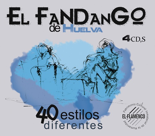 EL FANDANGO DE HUELVA (40 ESTILOS DIFERENTES)